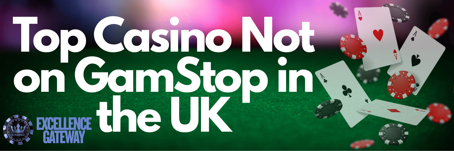 Exploring Casinos in the UK Not on Gamstop 672895719